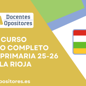 CURSO OPOSICIONES INGLÉS COMPLETO LA RIOJA 25-26